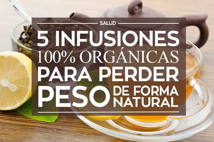 Infusiones para adelgazar de forma natural